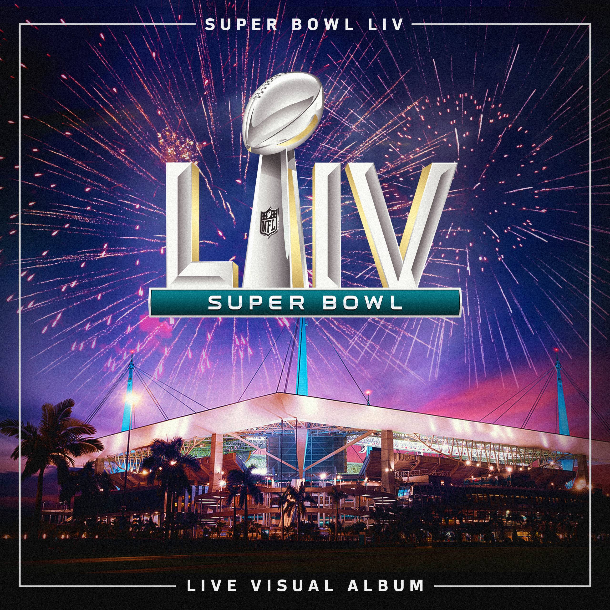 NFL Announces Live Visual Album SUPER BOWL LIV LIVE