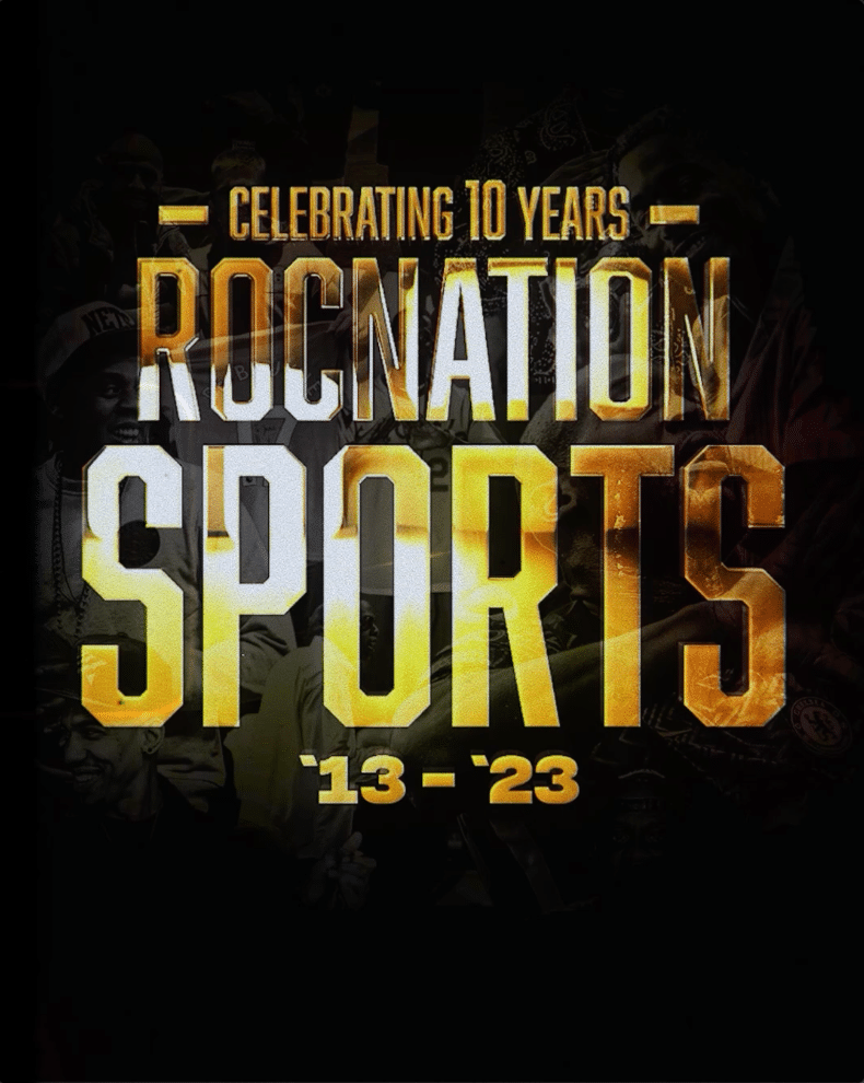 Roc Nation Sports 10 Year Anniversary - ROC NATION